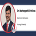 Anurag University, Director of Admissions: Dr. Maheepathi Srinivas Interview